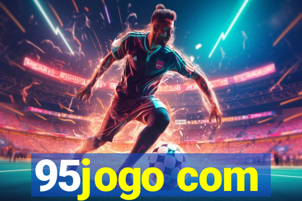 95jogo com